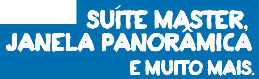 SUITE MASTER, JANELA PANORÂMICA E MUITO MAIS.